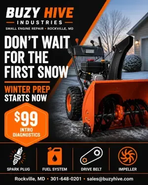Buzy Hive Industries winter-prep promotion featuring an orange snowblower, a $99 intro diagnostic, and service details